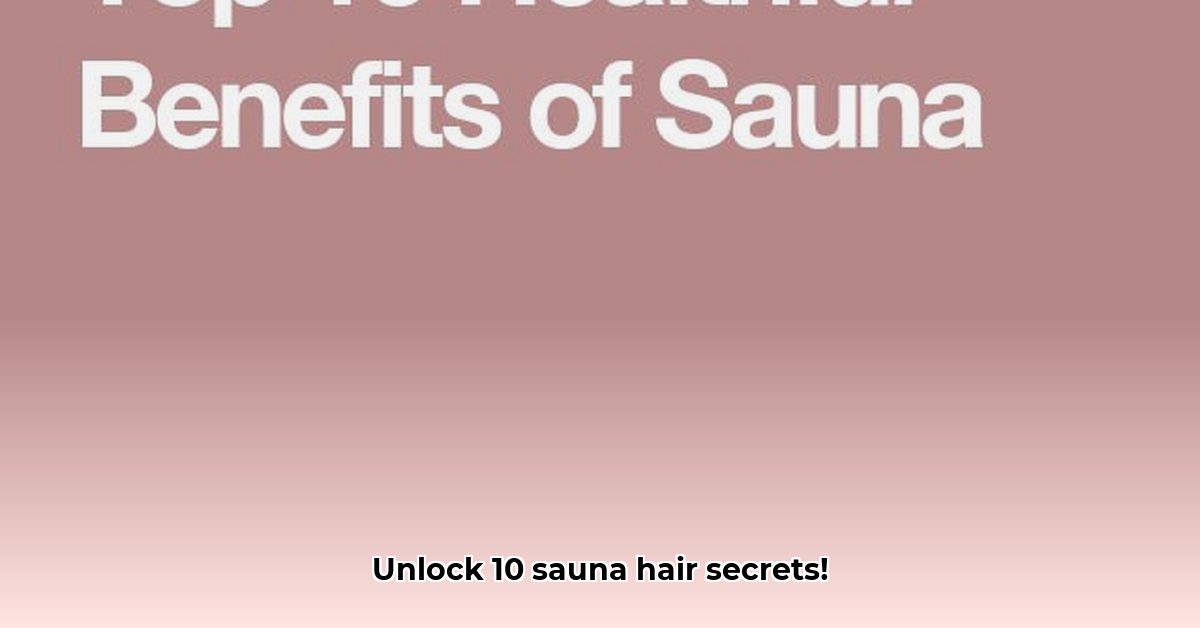 10-benefits-of-sauna-for-hair